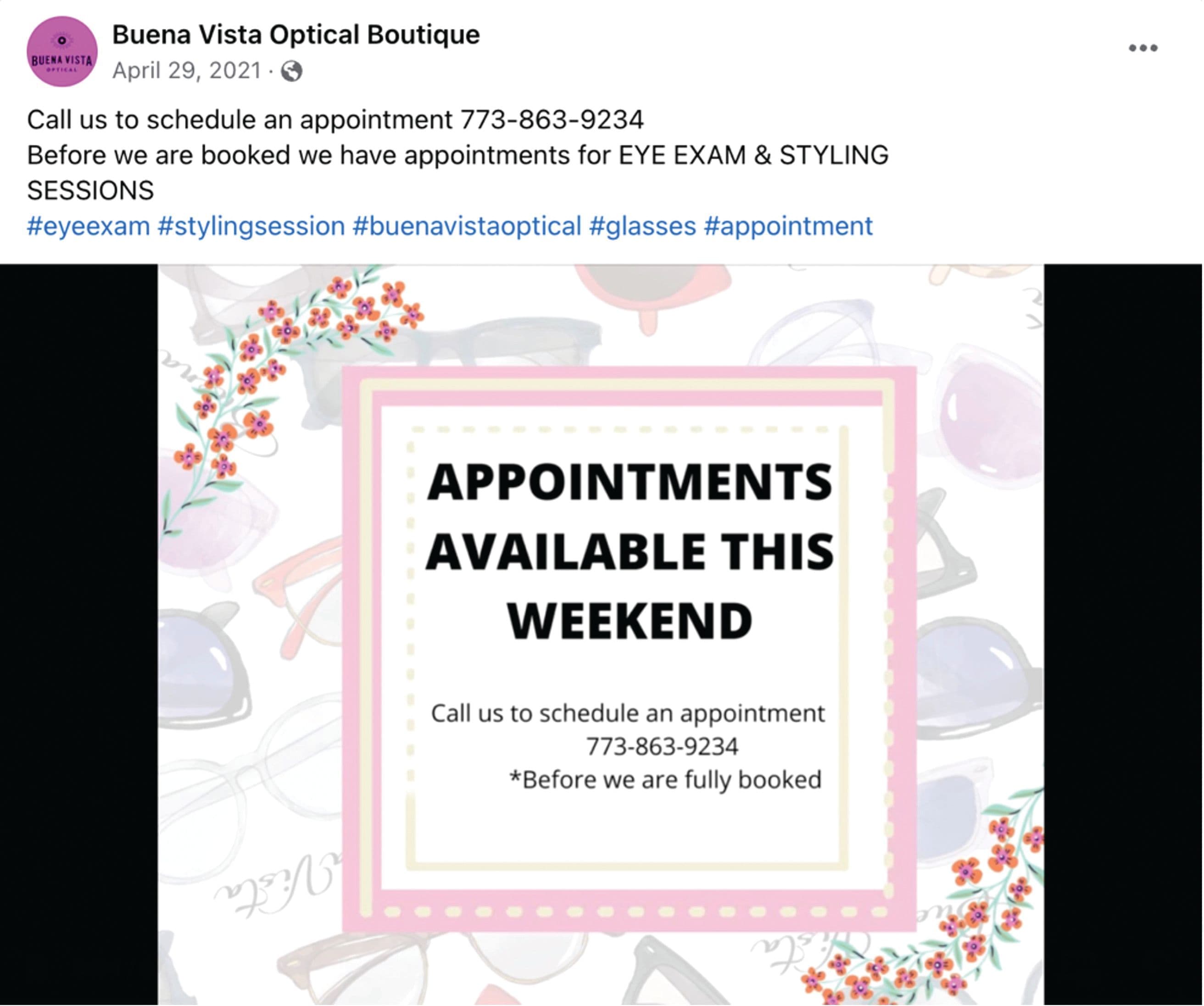 When Buena Vista Optical Boutique receives a last-minute cancellation, the staff takes to social media to fill in scheduling gaps. (Image courtesy of Buena Vista Optical Boutique).